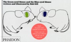 The Green-eyed Mouse and the Blue-eyed Mouse