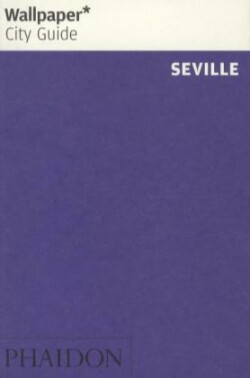 Wallpaper* City Guide Seville