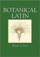 Botanical Latin History, Grammar, Syntax, Terminology and Vocabulary