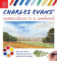 Charles Evans' Watercolours in a Weekend