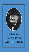 Sayings of Winston Churchill