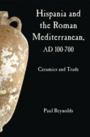 Hispania and the Roman Mediterranean, AD 100-700