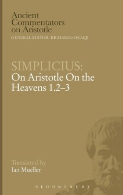 Simplicius: On Aristotle On the Heavens 1.2-3