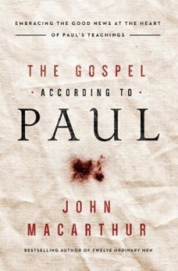 Gospel According to Paul