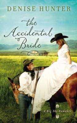 Hunter, Denise - The Accidental Bride