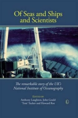 Of Seas and Ships and Scientists
