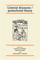 Colonial Discourse / Postcolonial Theory