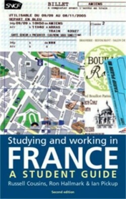 Studying and Working in France A Student Guide