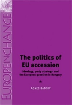 Politics of Eu Accession