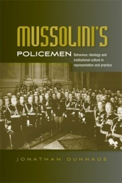 Mussolini’S Policemen