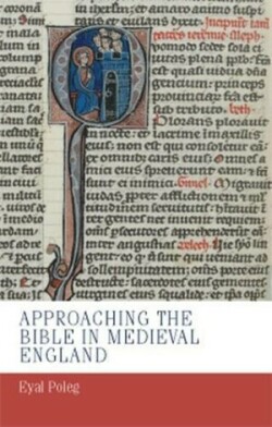 Approaching the Bible in Medieval England