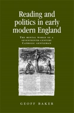 Reading and Politics in Early Modern England