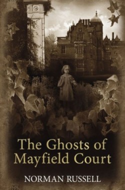 Ghosts of Mayfield Court