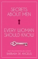 Secrets About Men Every Woman Should Know