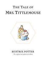 Potter, Beatrix - The Tale of Mrs. Tittlemouse