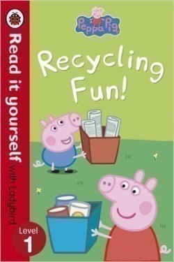 Peppa Pig: Recycling Fun (Read it yourself with Ladybird: Level 1)