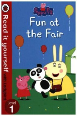 Peppa Pig: Fun at the Fair - Read it yourself with Ladybird