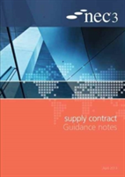 NEC3 Supply Contract Guidance Notes