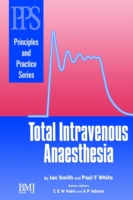 Total Intravenous Anaesthesia