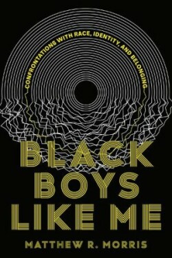 Black Boys Like Me