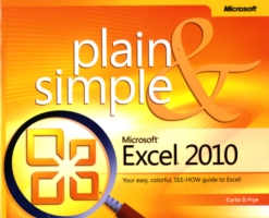 Microsoft Excel 2010 Plain & Simple