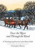 Over the River and Through the Wood