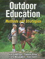 Outdoor Education : Methods and Strategies