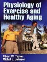 Physiology of Exercise and Healthy Aging