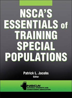 NSCA's Essentials of Training Special Populations