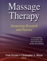 Massage Therapy Integrating Research and Practice