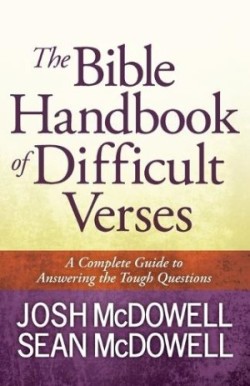 Bible Handbook of Difficult Verses