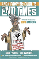 Non-Prophet's Guide to the End Times