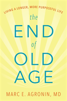 End of Old Age