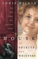 House of Spirits and Whispers