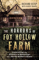 Horrors of Fox Hollow Farm