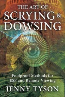 Art of Scrying and Dowsing