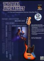 The Total Jazz Bassist