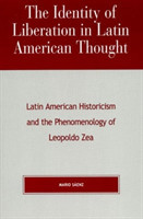 Identity of Liberation in Latin American Thought