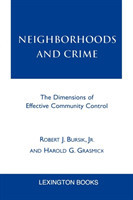 Neighborhoods and Crime