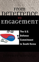 From Deterrence to Engagement