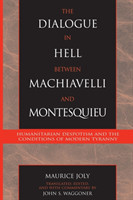 Dialogue in Hell between Machiavelli and Montesquieu