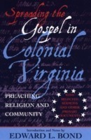 Spreading the Gospel in Colonial Virginia