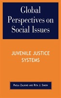 Global Perspectives on Social Issues: Juvenile Justice Systems