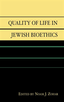 Quality of Life in Jewish Bioethics