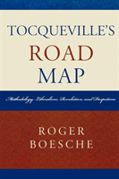 Tocqueville's Road Map