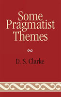 Some Pragmatist Themes