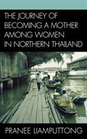 Journey of Becoming a Mother Among Women in Northern Thailand
