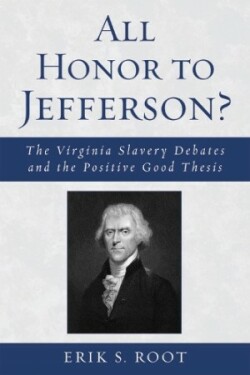 All Honor to Jefferson?