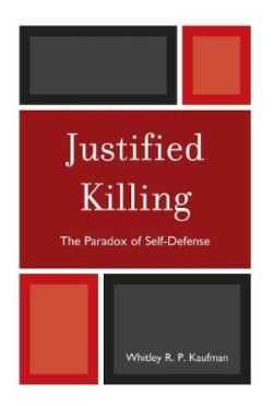 Justified Killing
