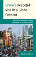 China's Peaceful Rise in a Global Context